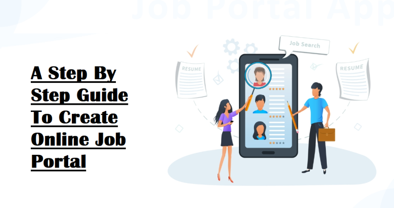 A Step By Step Guide To Create Online Job Portal
